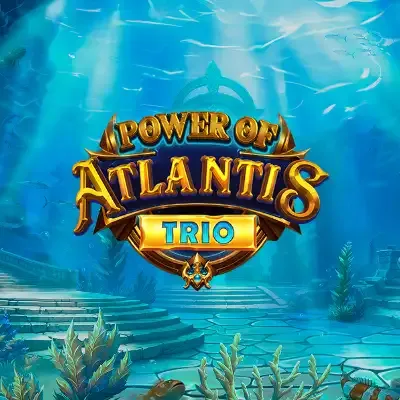 Power of Atlantis Trio thumbnail